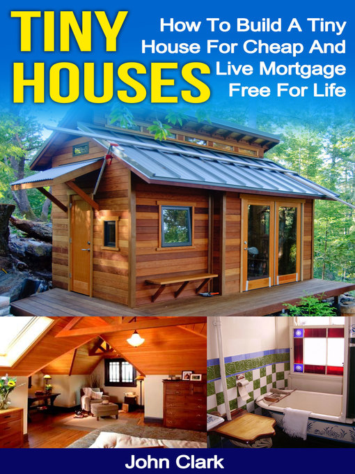 Title details for Tiny Houses by John Clark - Available